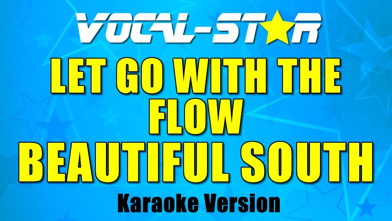Let Go With The Flow