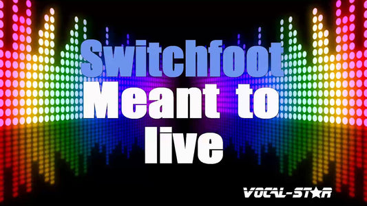 Meant To Live