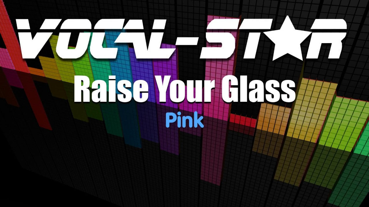 Raise Your Glass