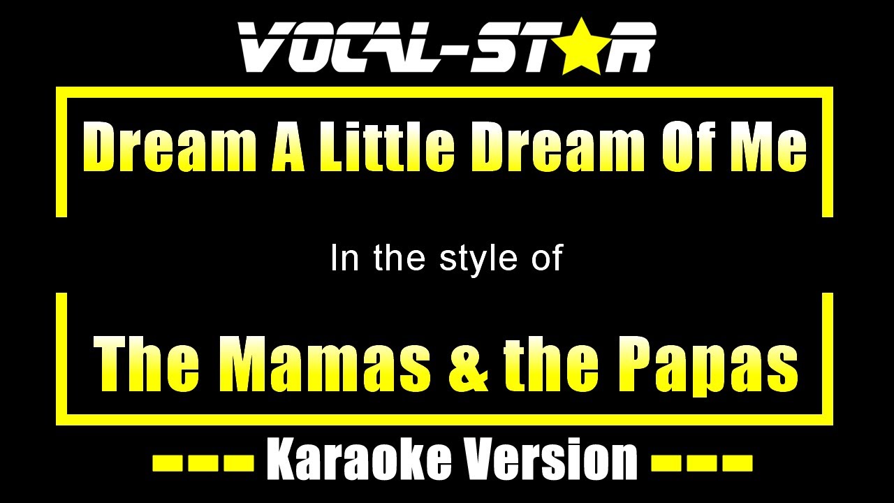 Dream A Little Dream Of Me