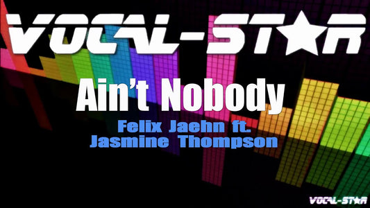 Ain't Nobody