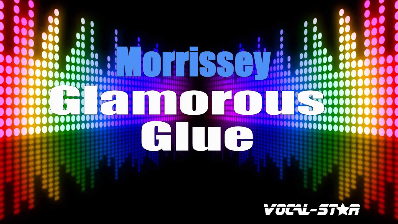 Glamorous Glue