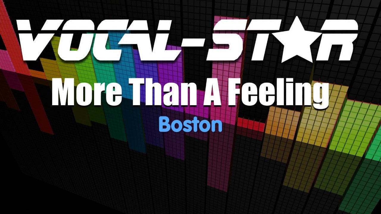 More Than A Feeling