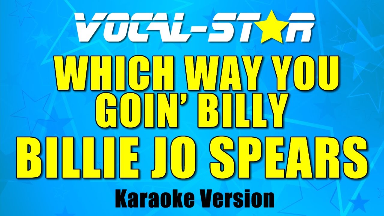 Which Way You Goin' Billy