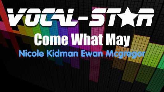 Come What May