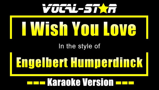 I Wish You Love