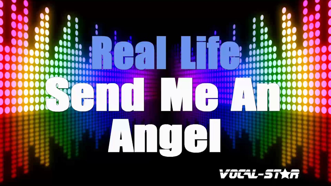 Send Me An Angel