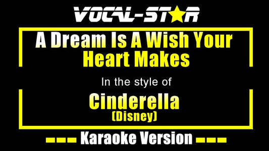 A Dream Is A Wish Your Heart Makes