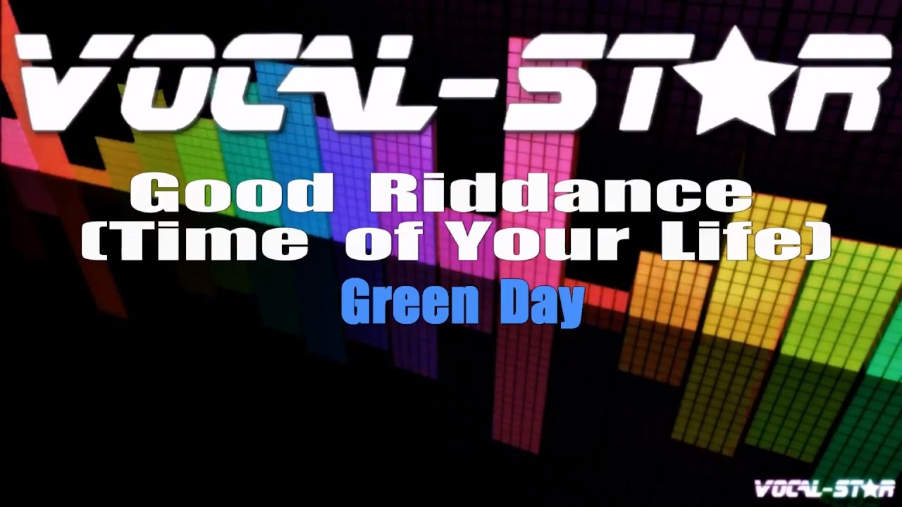 Good Riddance (Time Of Your Life)