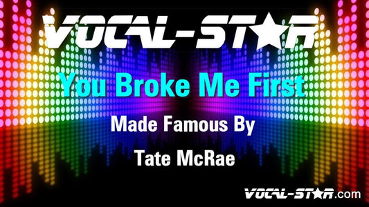 You Broke Me First