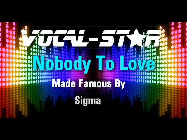 Nobody To Love