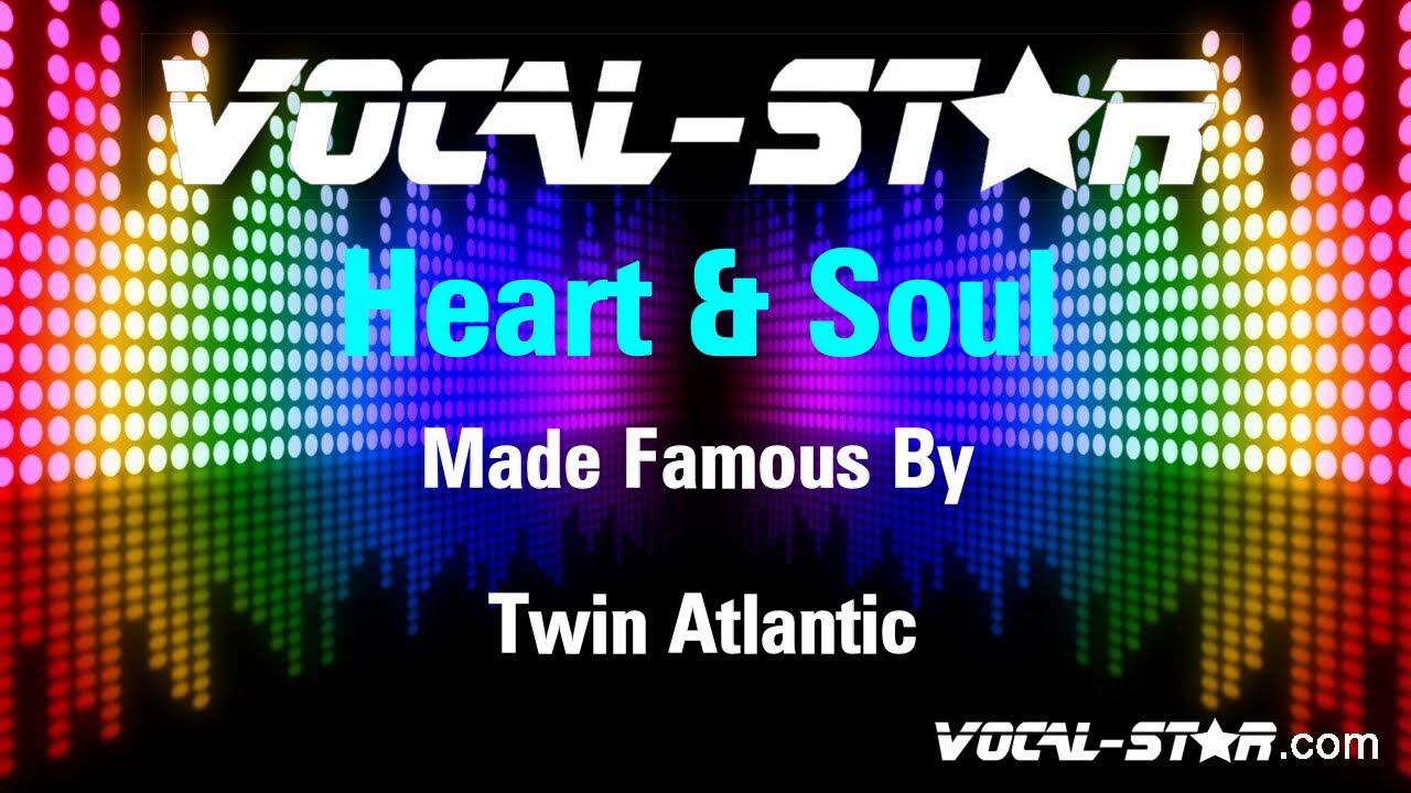 Heart And Soul