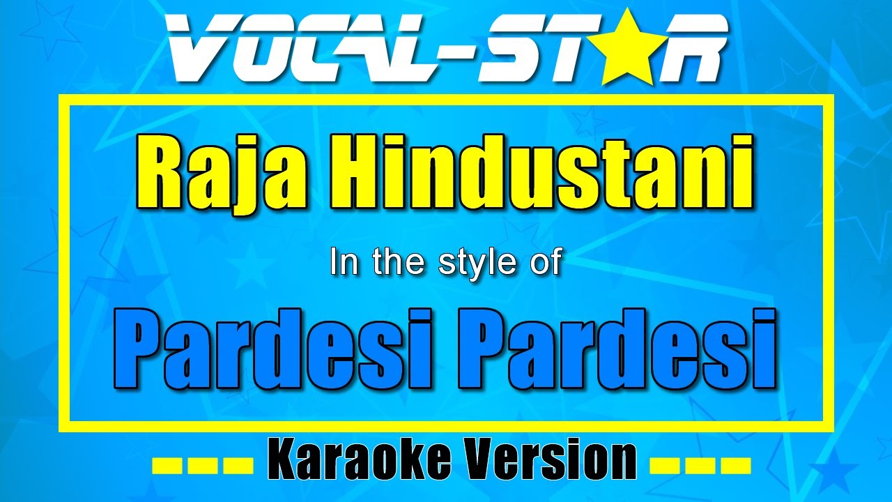 Pardesi Pardesi