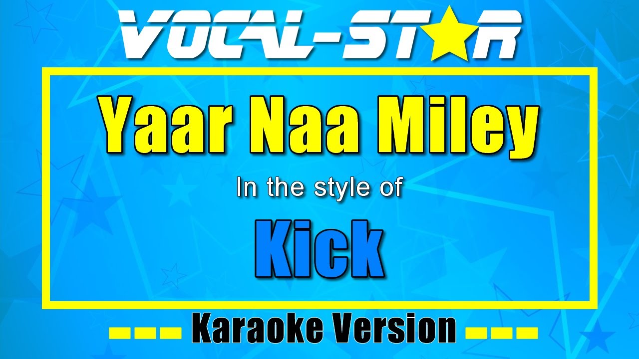 Yaar Naa Miley