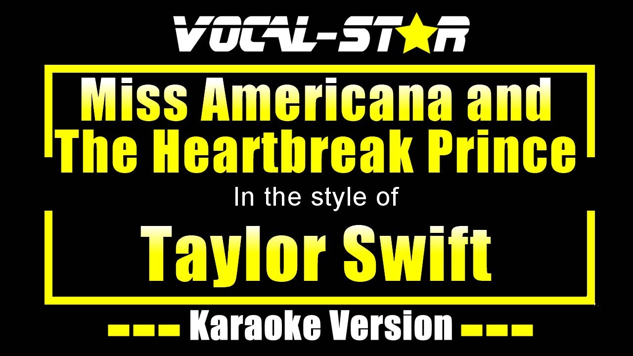 Miss Americana and The Heartbreak Prince