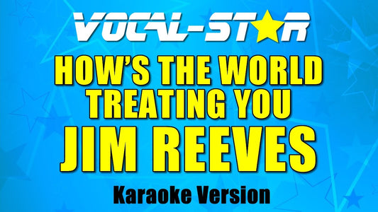 How's The World Treating You