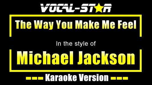 It Is The Way You Make Me Feel