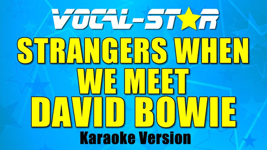 Strangers When We Meet