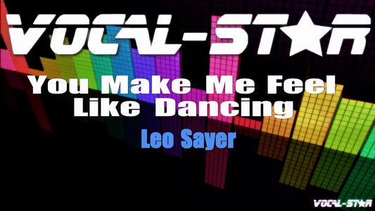 You Make Me Feel Like Dancing