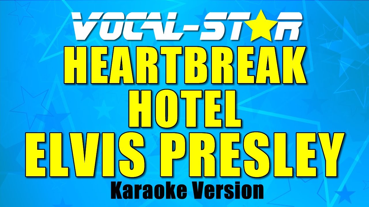 Heartbreak Hotel