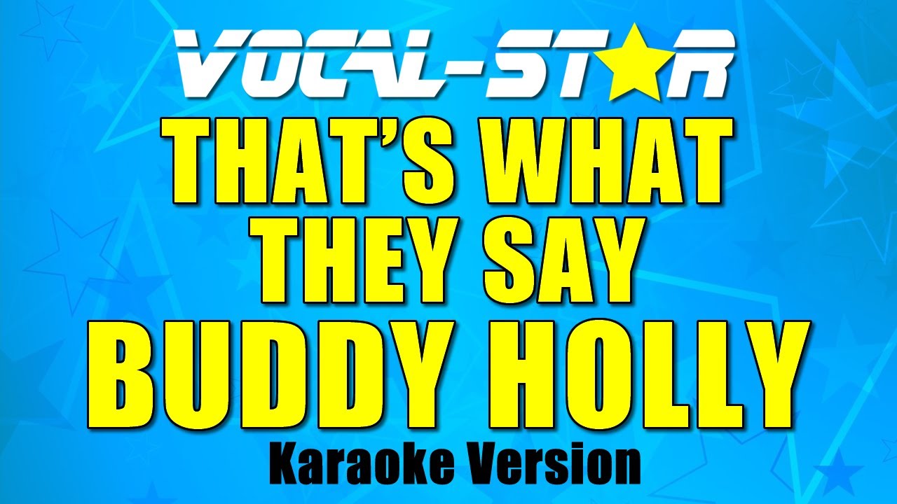 That's What They Say