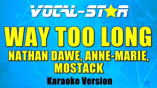 Way Too Long