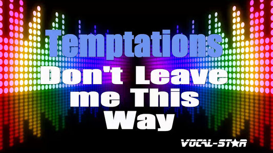 Don't Leave Me This Way