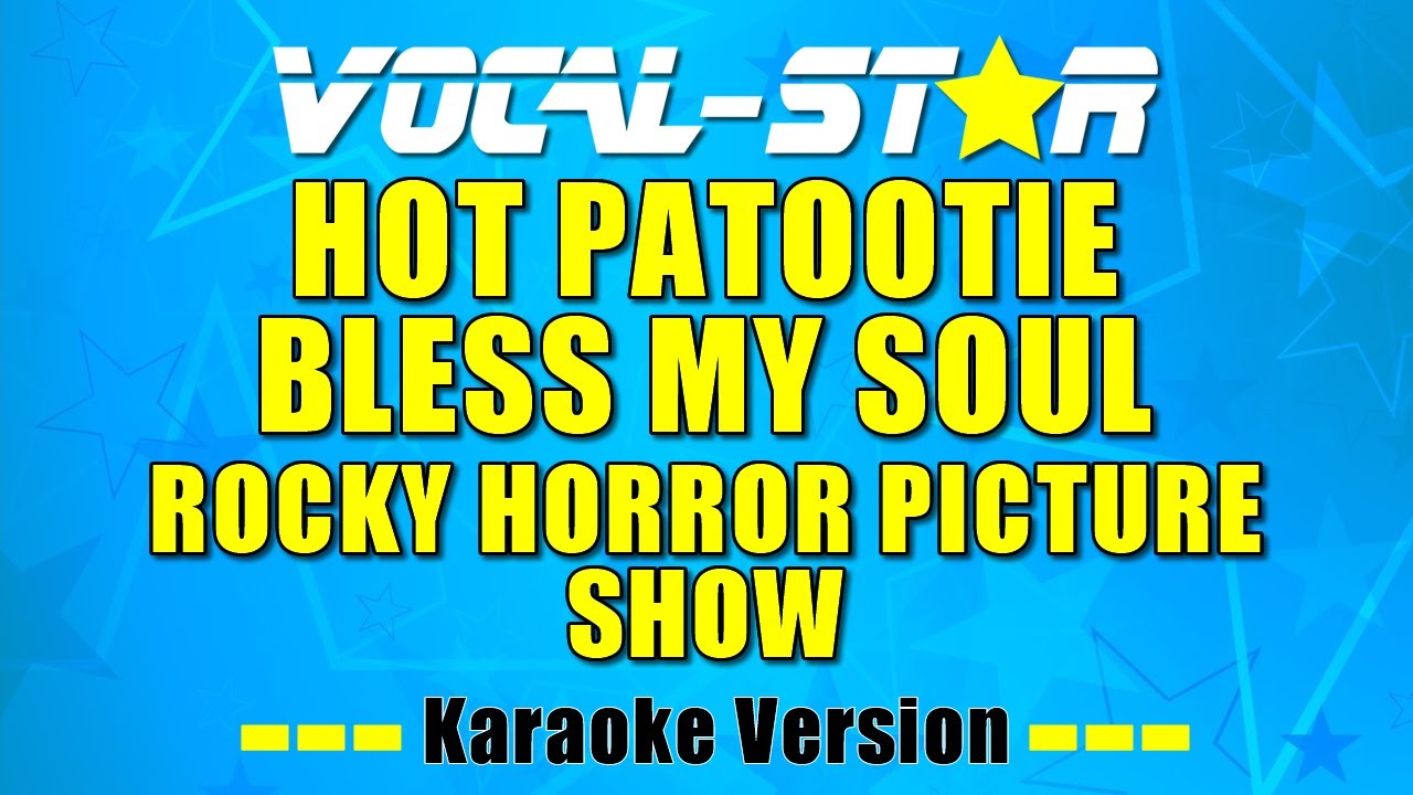 Hot Patootie-Bless My Soul