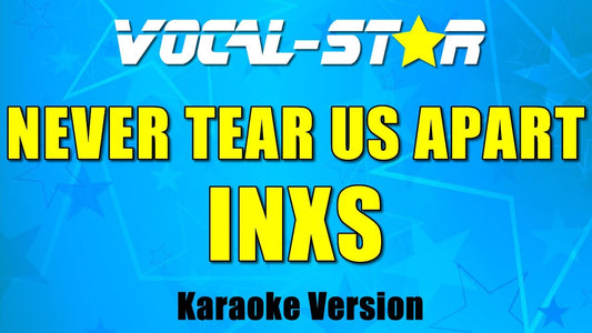 Never Tear Us Apart