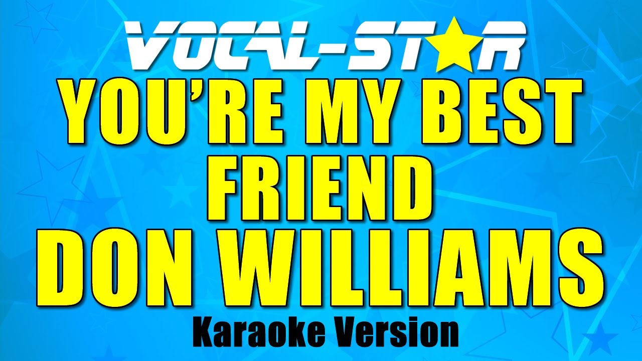 You're My Best Friend