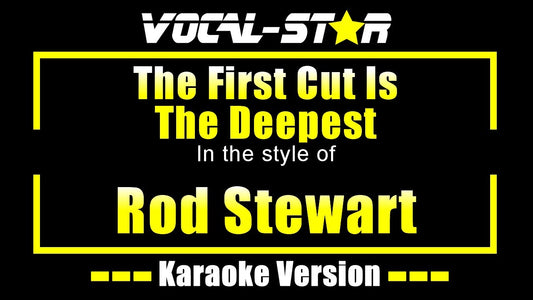 The First Cut Is The Deepest