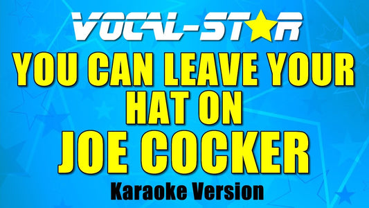 You Can Leave Your Hat On