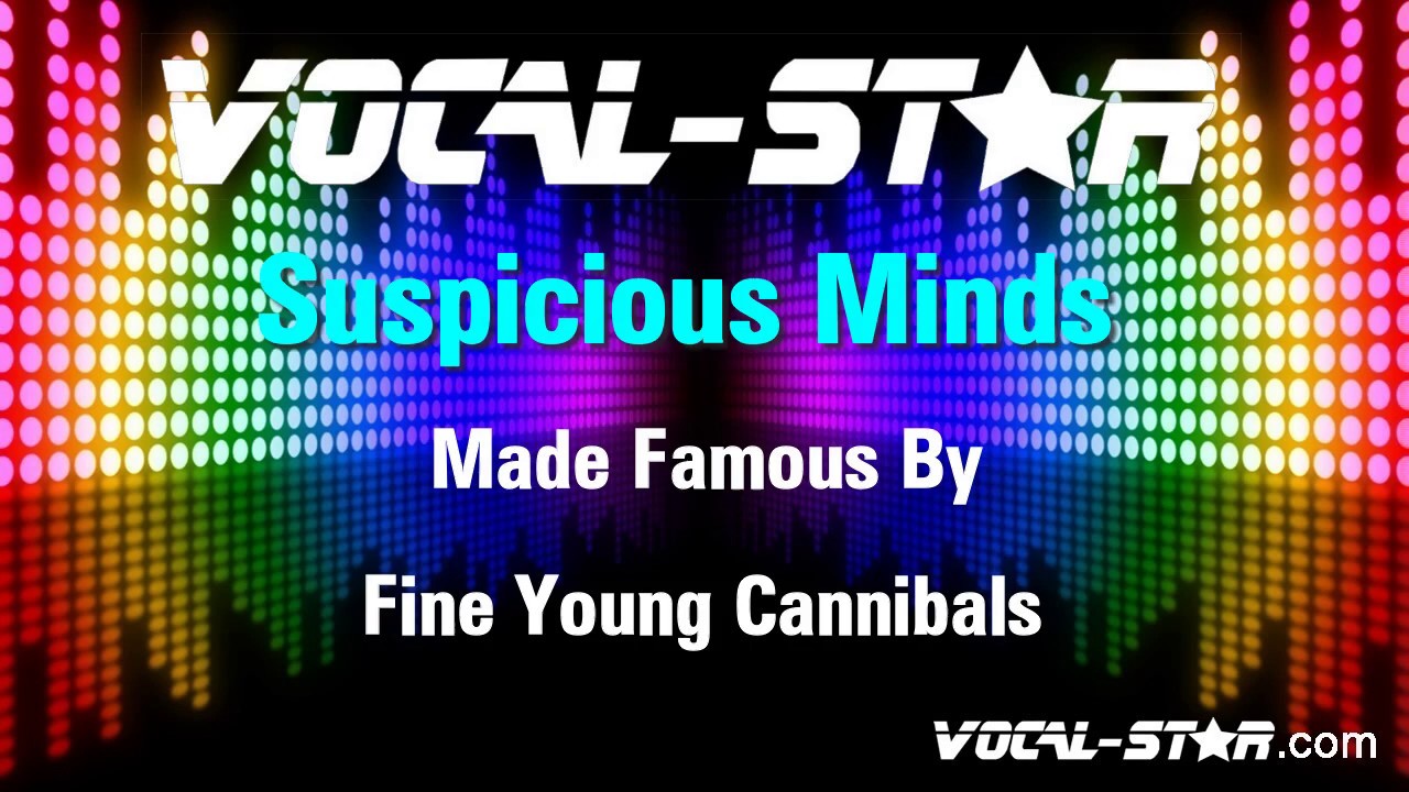 Suspicious Minds
