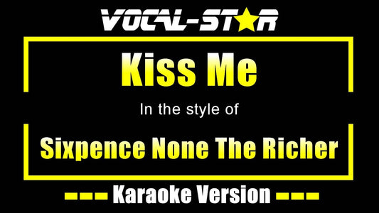 Kiss Me