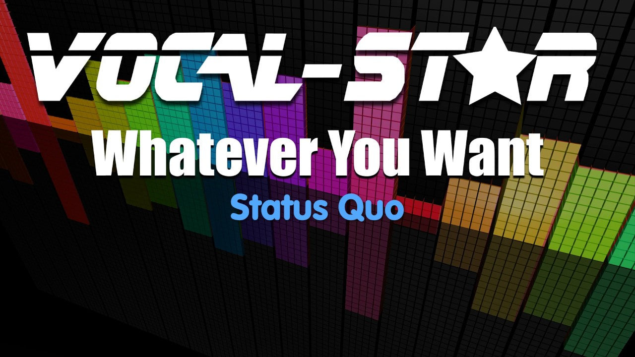 Whatever You Want