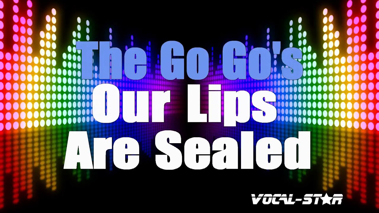 Our Lips Are Sealed
