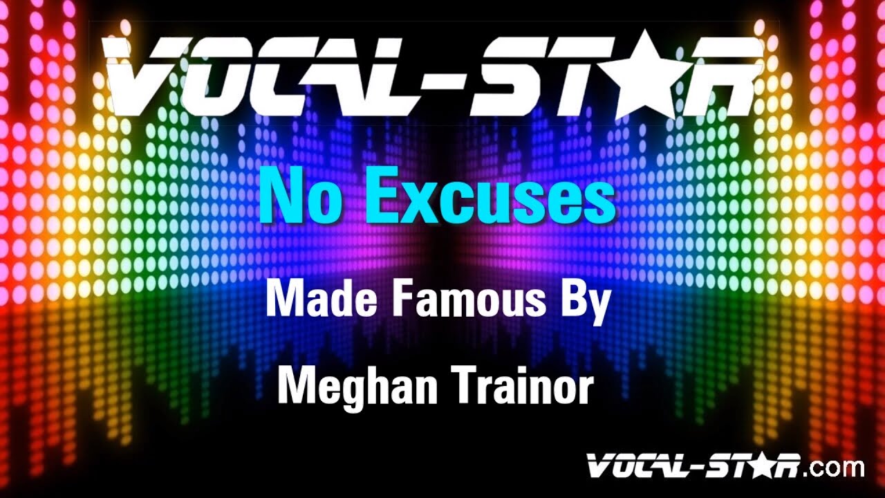 No Excuses