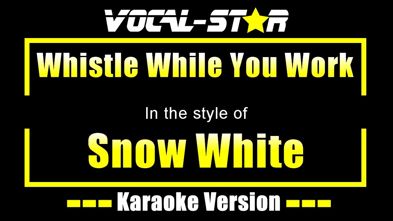 Whistle While You Work