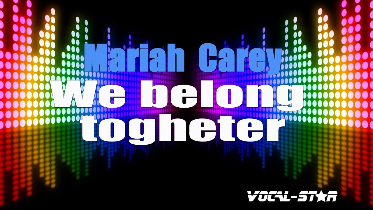 We Belong Together