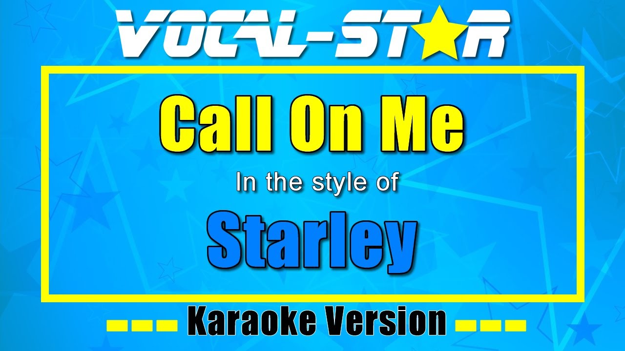 Call On Me