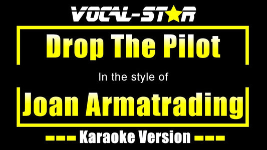 Drop The Pilot