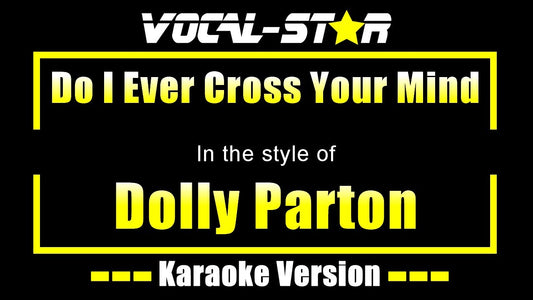 Do I Ever Cross Your Mind