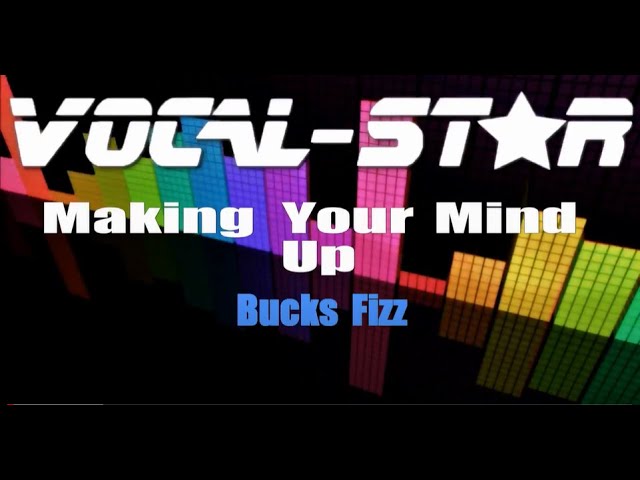 Making Your Mind Up