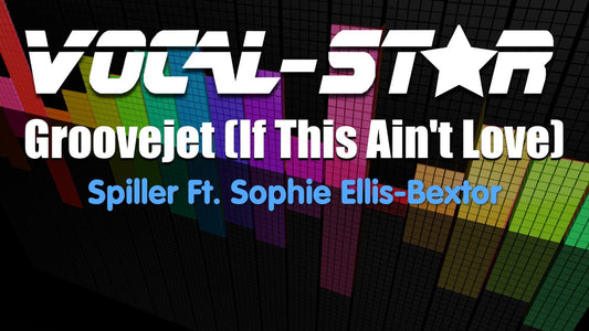 Groovejet (If This Aint Love)