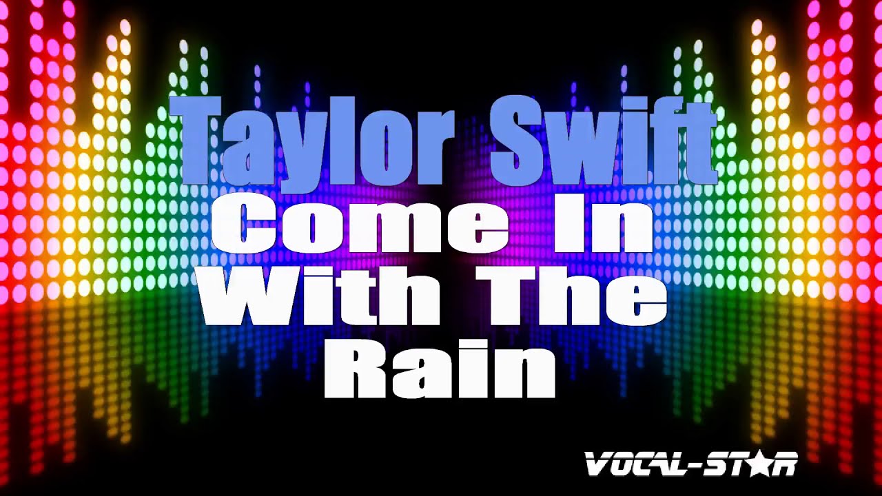 Come In With The Rain