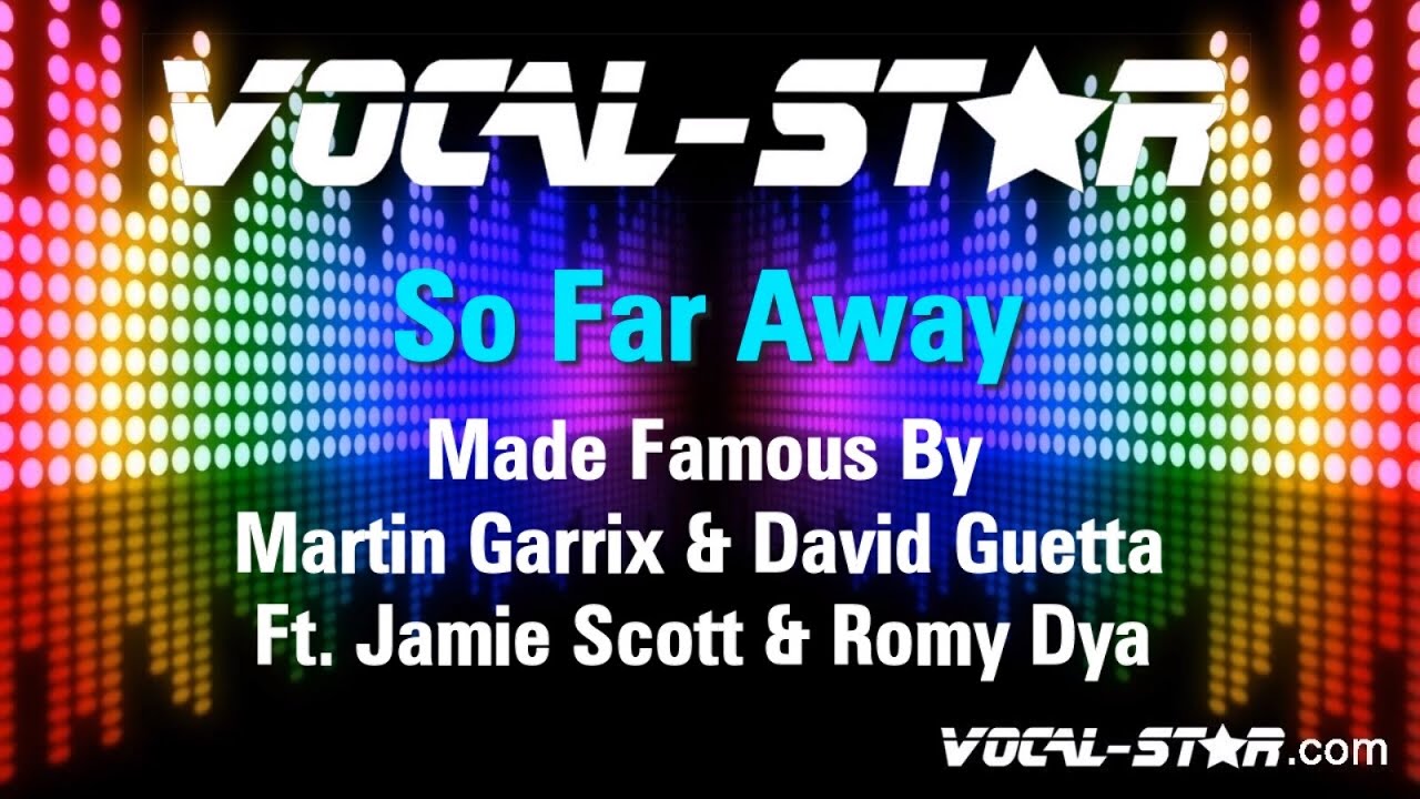 So Far Away