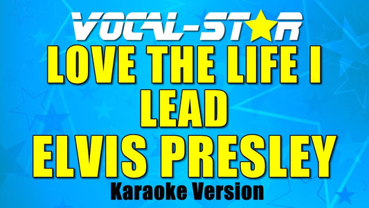 Love The Life I Lead