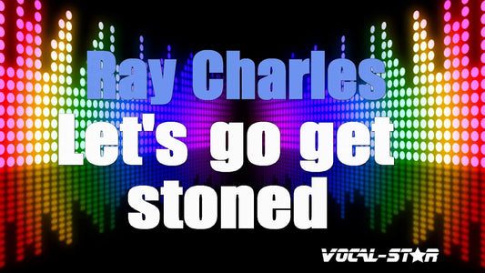 Let's Go Get Stoned