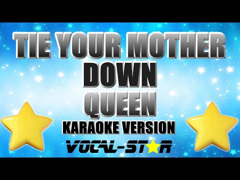 Tie Your Mother Down