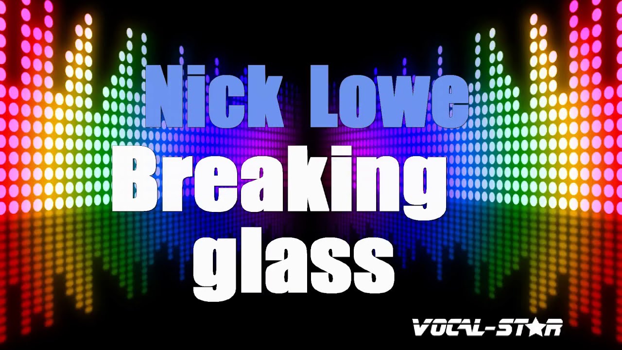 Breaking Glass